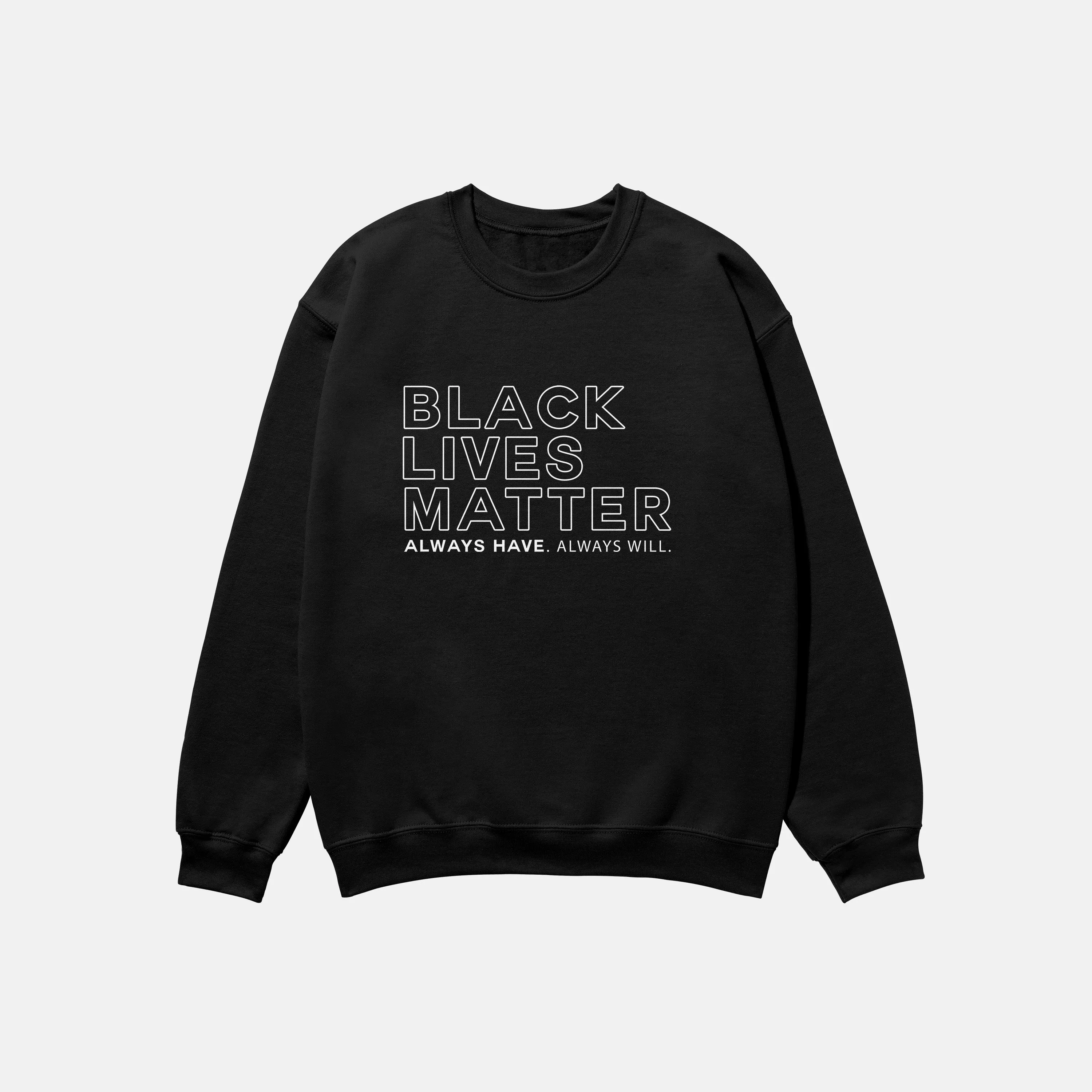 Black Lives Matter  | Crewneck