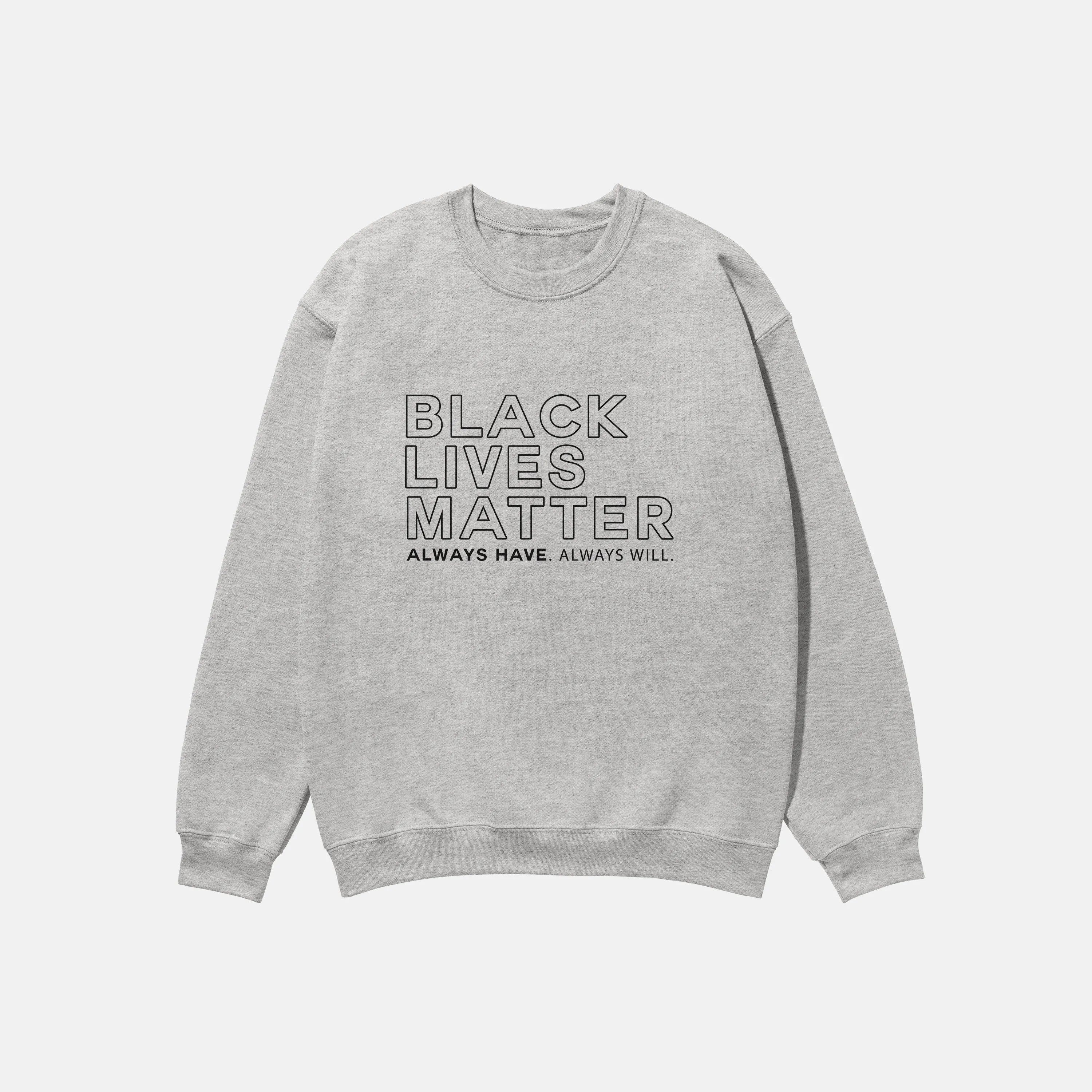 Black Lives Matter  | Crewneck