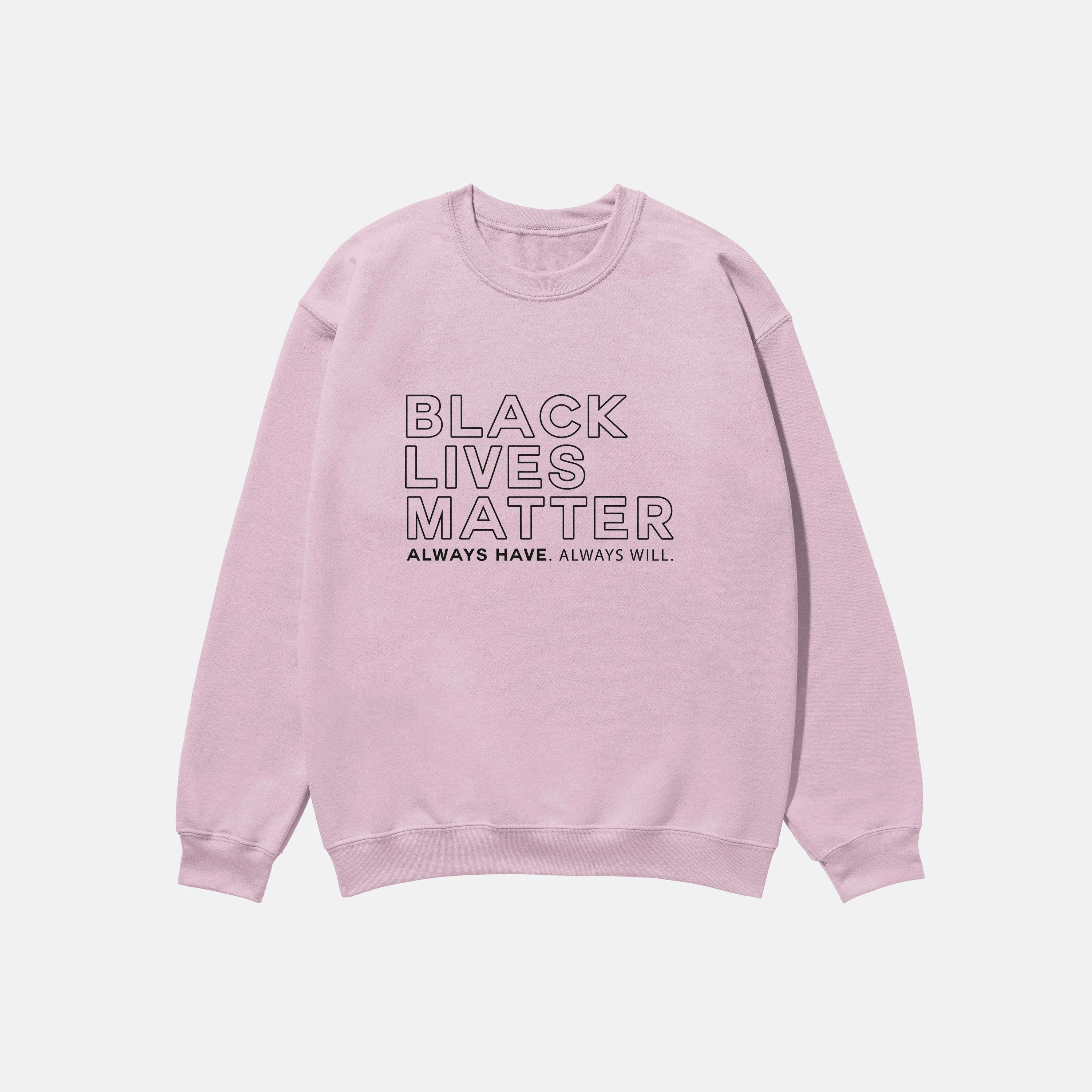 Black Lives Matter  | Crewneck