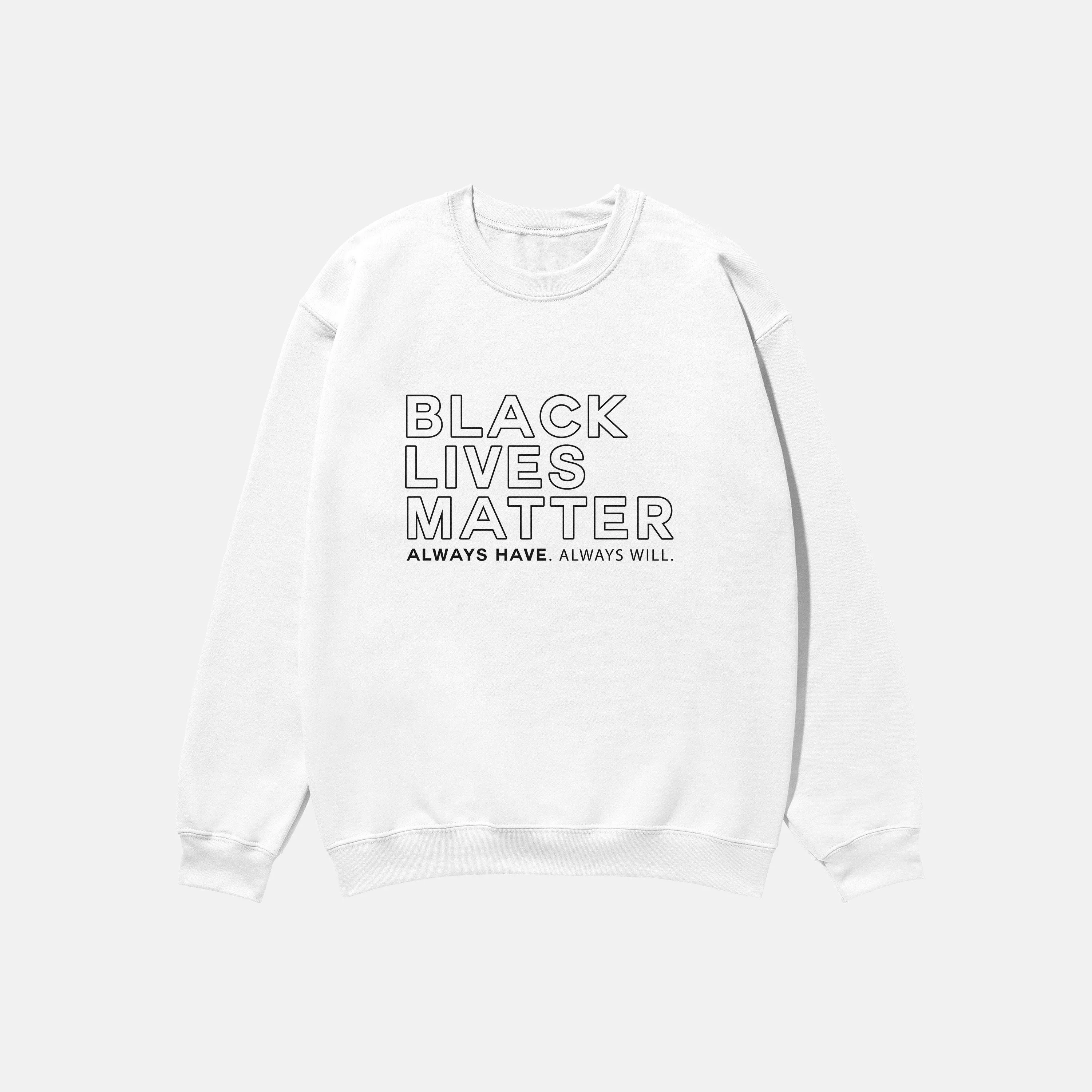 Black Lives Matter  | Crewneck