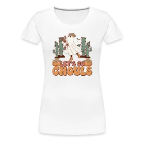 “Let’s Go Ghouls”-Women’s Premium T-Shirt