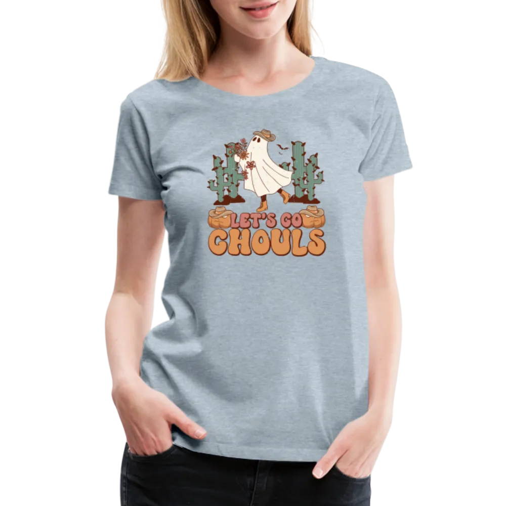 “Let’s Go Ghouls”-Women’s Premium T-Shirt