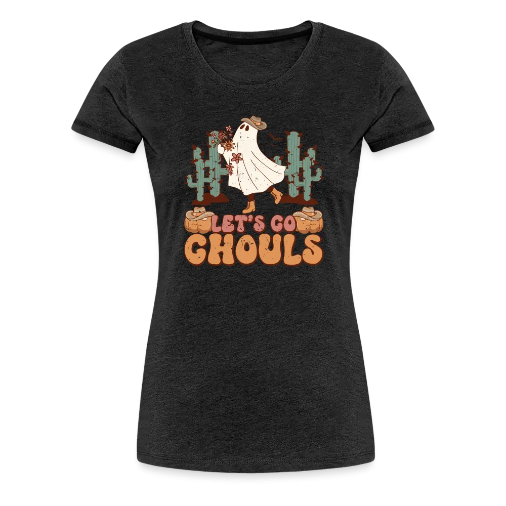 “Let’s Go Ghouls”-Women’s Premium T-Shirt