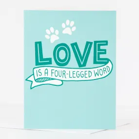 pet sympathy card, love is a four legged word card for pet death